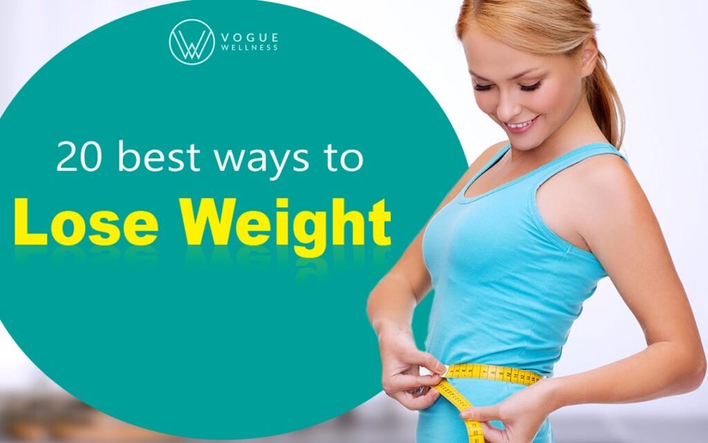 20 best ways to reduce weight